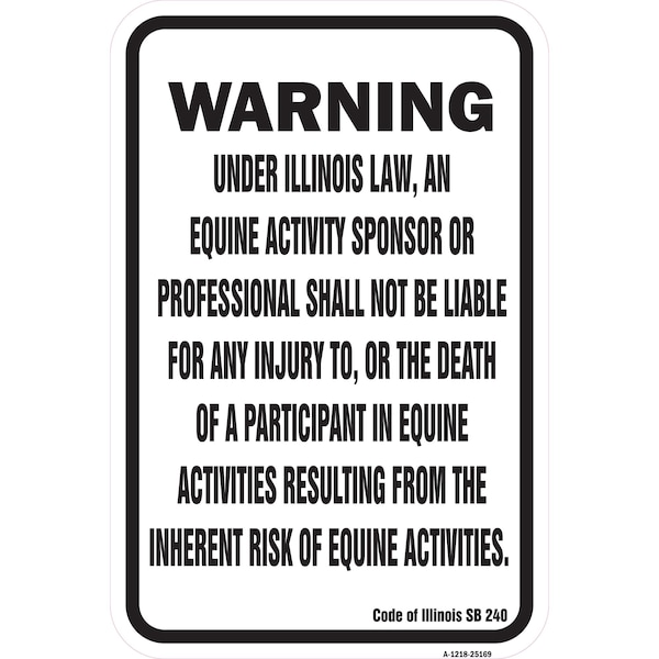 Signmission Safety Sign, 12 in Height, Aluminum, 18 in Length, 25169 A-1218-25169 - main